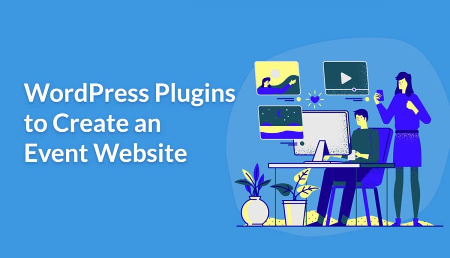 Wordpress Plugins to Create an Event website