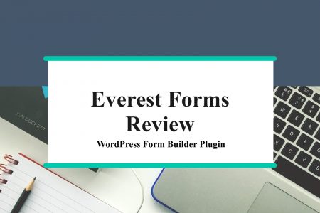 Everest Forms Review – WordPress Form Builder Plugin