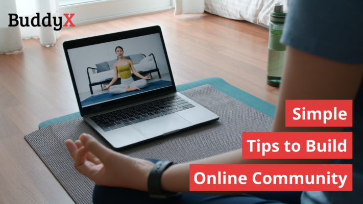 Online Community Building: 7 Simple Tips You Should Follow