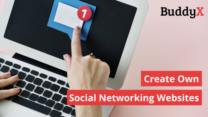How to Create Your Own Social Networking Website?