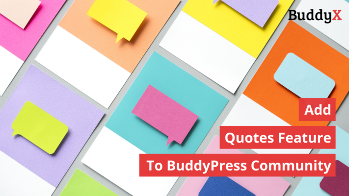 WordPress Quotes Plugin: Add Quotes Feature On Your BuddyPress Community