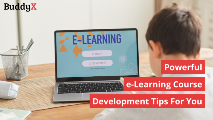 7 Powerful e-Learning Course Development Tips: A Beginner’s Guide
