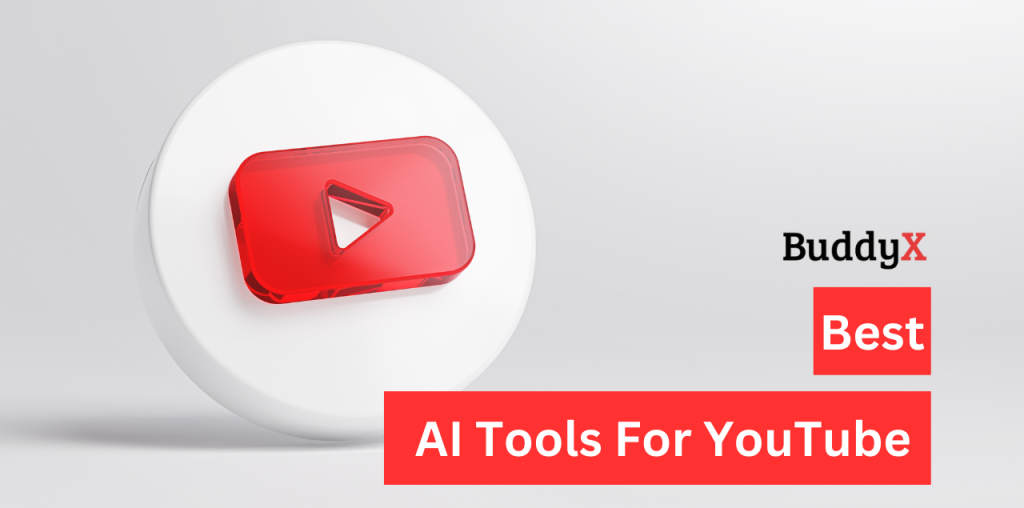 Best AI Tools For YouTube