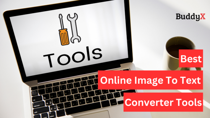 12 Best Online Image-to-Text Converter Tools