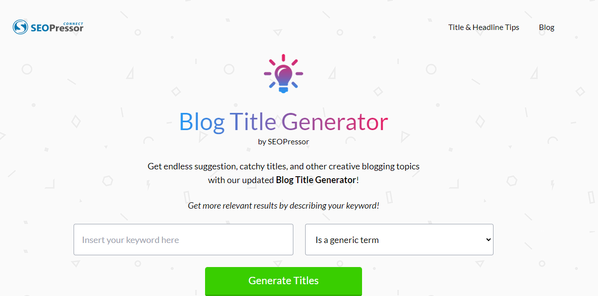SEOPressor Connect's Blog Title Generator