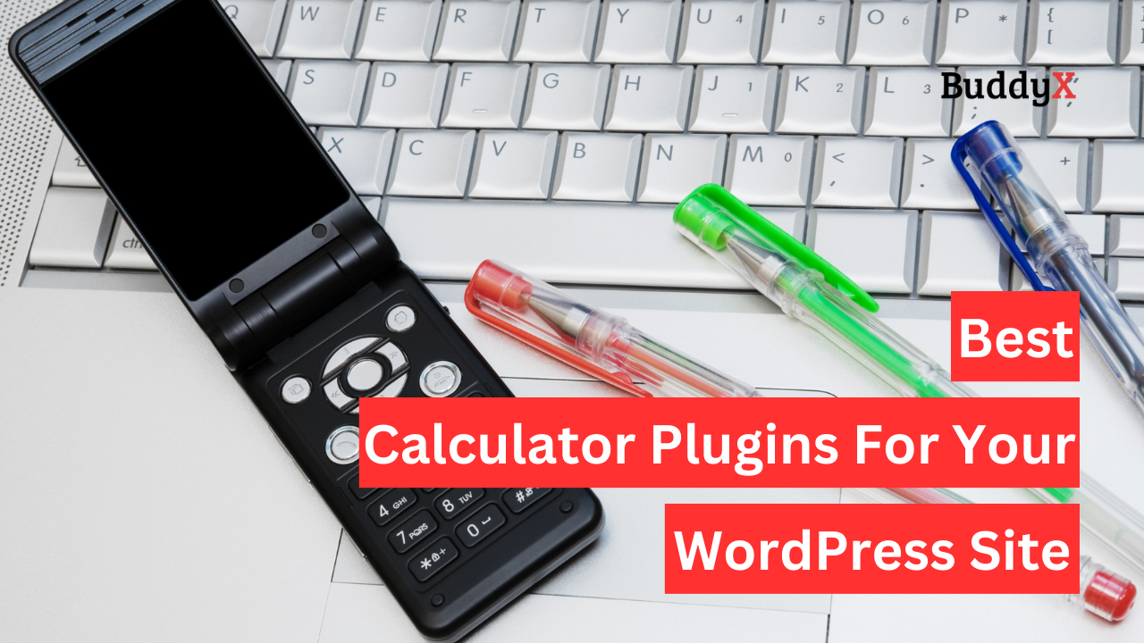 Calculator Plugins For Your WordPress Site