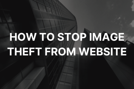 How To Stop Image Theft From Website