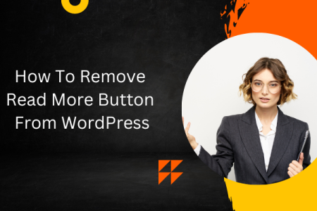 How To Remove Read More Button From WordPress