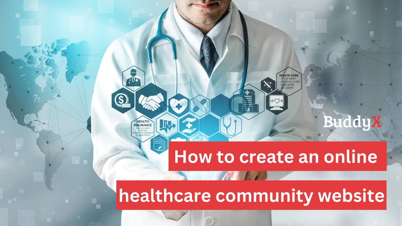 How to create an online healthcare community website for free using WordPress?