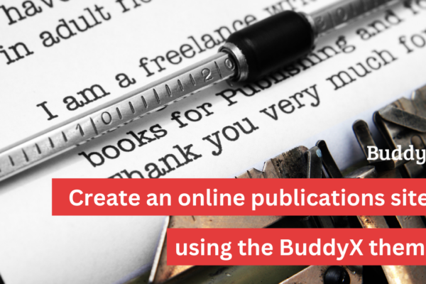 How to create an online publications site using BuddyX?