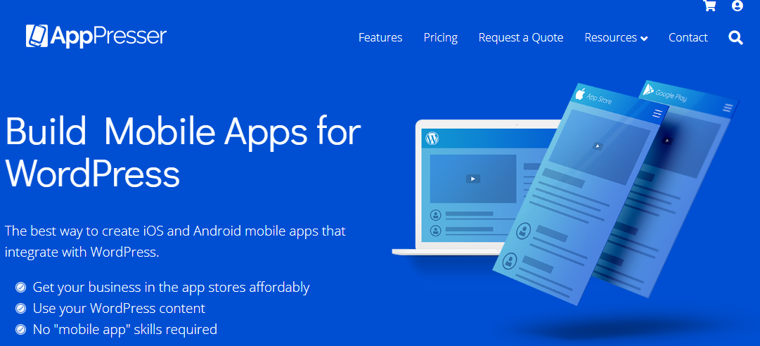AppPresser- Plugins to Convert a WordPress Site Into a Mobile App