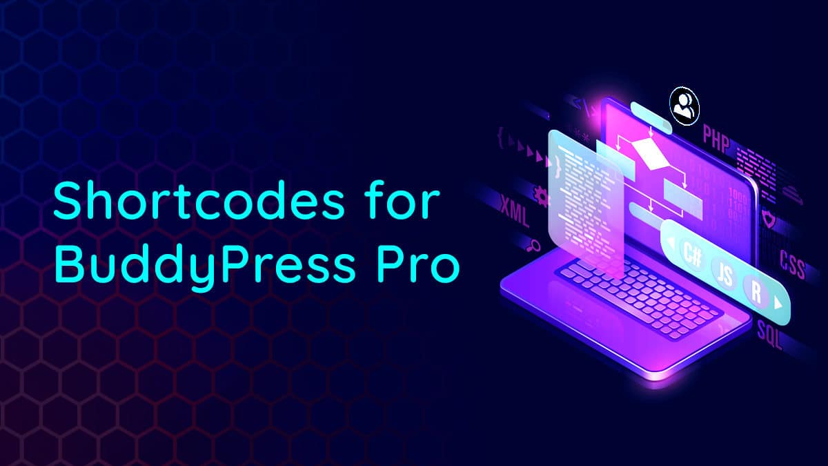 How Do Shortcodes Enhance The Functionality and Display of BuddyPress Components?