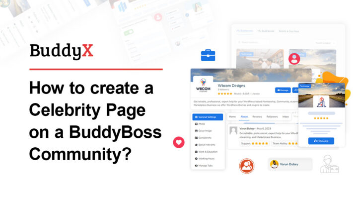 How to Create a Celebrity Page on a BuddyBoss Community?