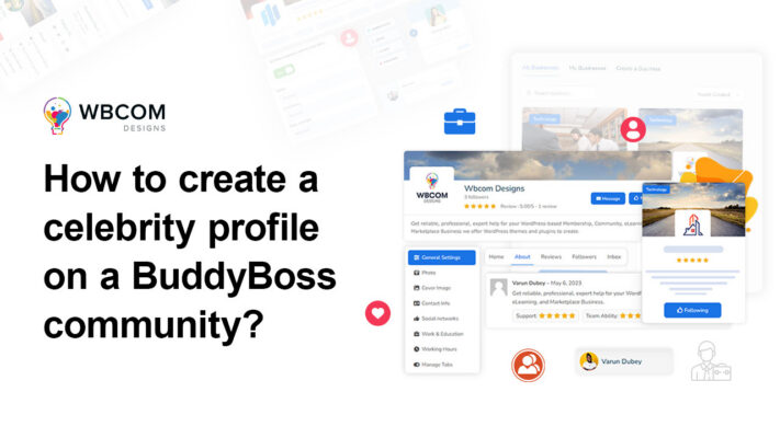 How to Create a Celebrity Profile on a BuddyBoss Community?