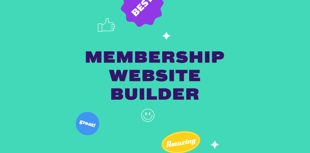 Best Membership Website Builders