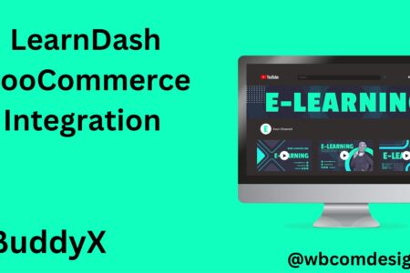 The Ultimate Guide to LearnDash WooCommerce Integration: Optimizing Your E-Learning Platform
