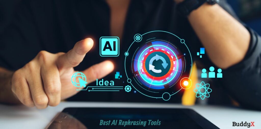 Best AI Rephrasing Tools