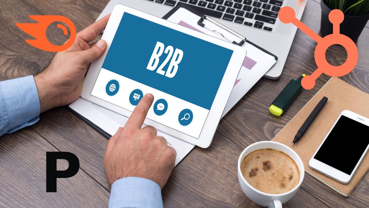 The 10 Best B2B Marketing Tools to Consider in 2025