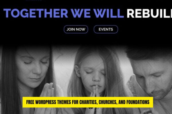 10 Best Free WordPress Themes for Charity, Church, and Foundations