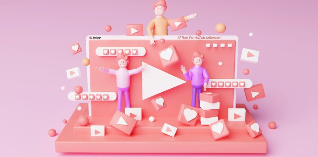 AI Tools For YouTube Influencers
