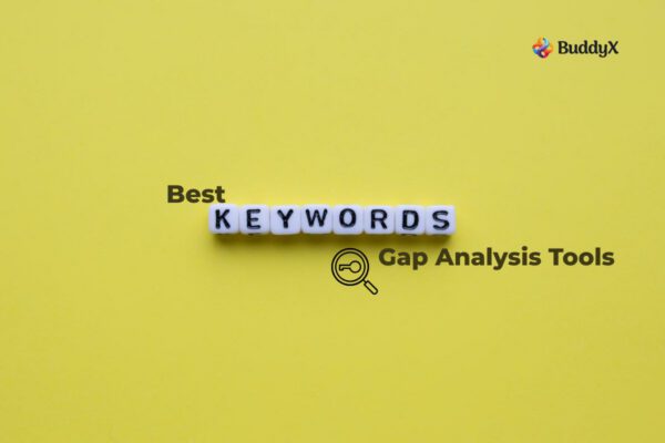 10+ Best Keyword Gap Analysis Tools In 2025