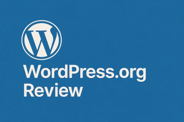 The Ultimate WordPress.org Review 2026 — Is It Right for You?