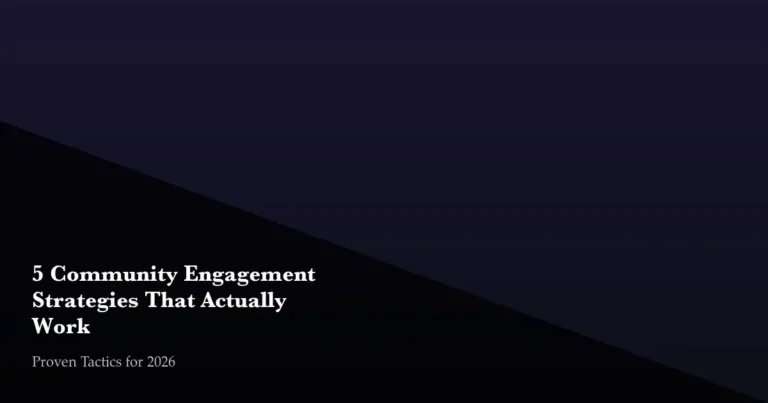 5 community engagement strategies that work in 2026 including gamification and member spotlights