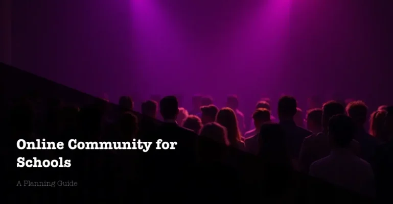 Online Community for Schools: A Planning Guide