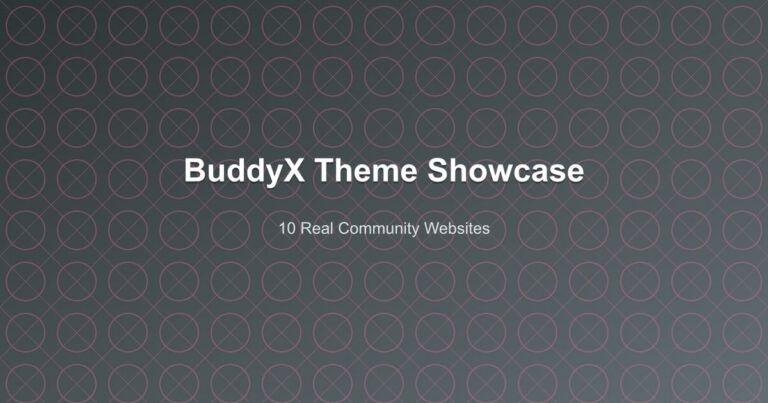 BuddyX Theme Showcase - 10 Real Community Websites