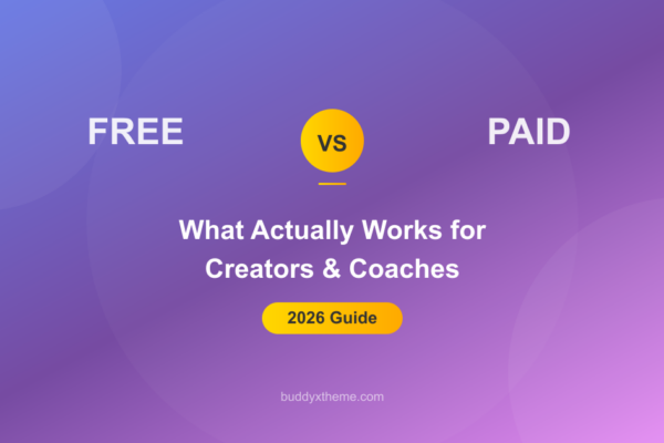 Free vs Paid Community comparison guide for creators and coaches in 2026