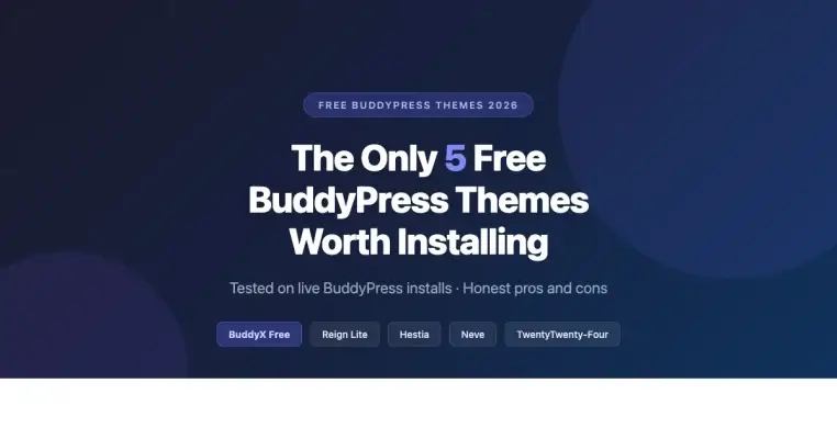 Best Free BuddyPress Themes 2026: The Only 5 Worth Installing
