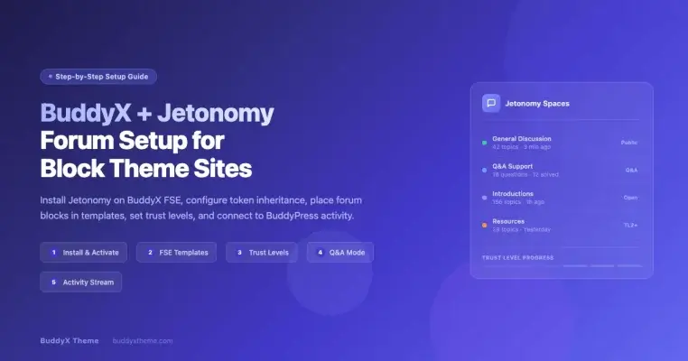 BuddyX + Jetonomy: Step-by-Step Forum Setup for Block Theme Sites