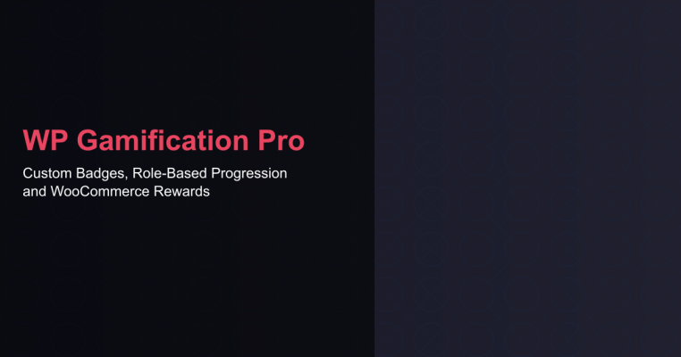 WP Gamification Pro: Advanced Rewards, Custom Badges and Role-Based Progression