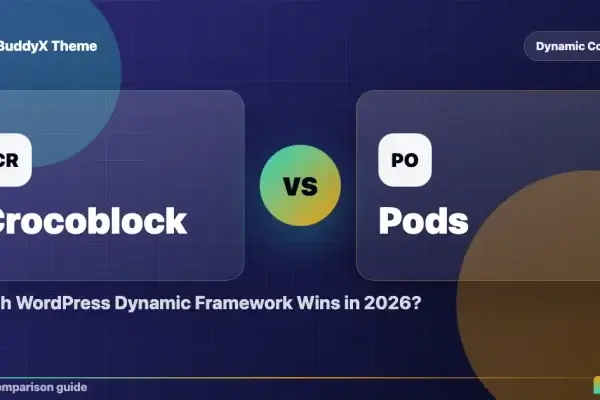 Crocoblock vs Pods: Which WordPress Dynamic Framework Wins in 2026? comparison graphic