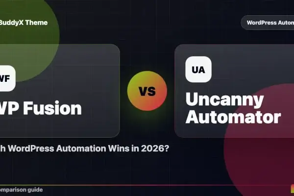 WP Fusion vs Uncanny Automator: Which WordPress Automation Wins in 2026? comparison graphic
