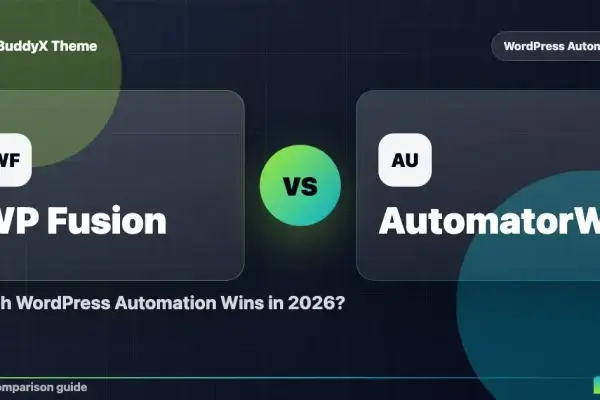 WP Fusion vs AutomatorWP: Which WordPress Automation Wins in 2026? comparison graphic
