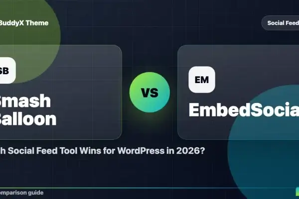 Smash Balloon vs EmbedSocial: Which Social Feed Tool Wins for WordPress in 2026? comparison graphic