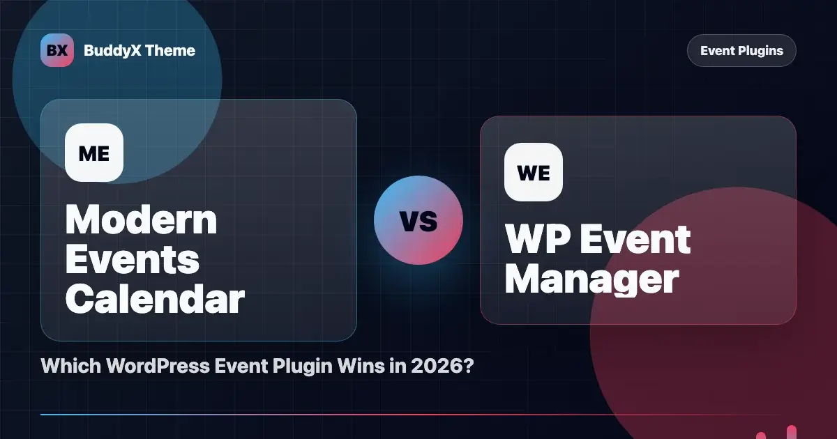 Modern Events Calendar vs WP Event Manager: Which WordPress Event Plugin Wins in 2026? comparison graphic