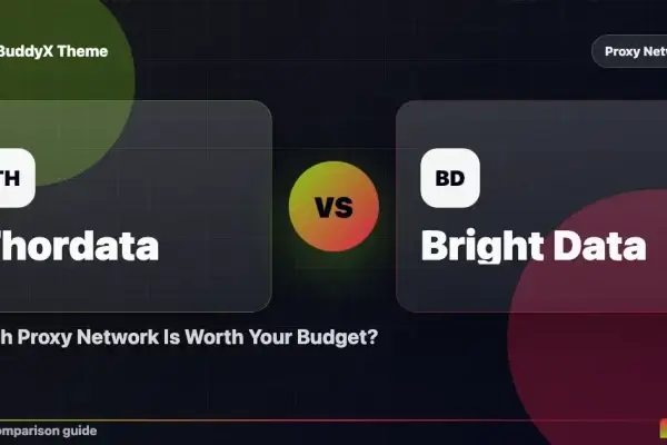 Thordata vs Bright Data: Which Proxy Network Is Worth Your Budget? comparison graphic