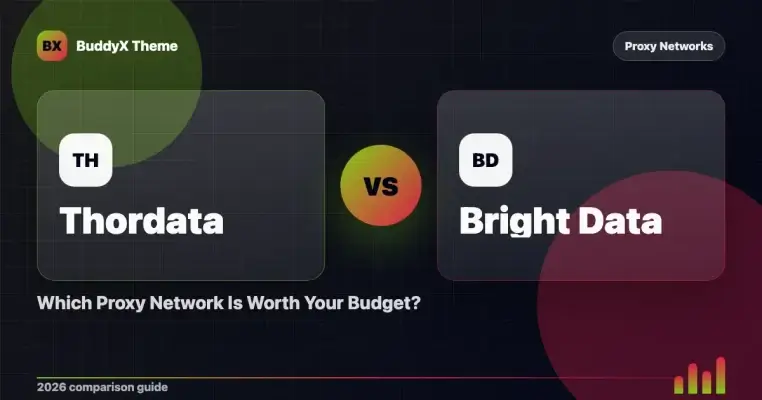 Thordata vs Bright Data: Which Proxy Network Is Worth Your Budget?