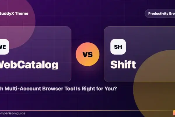 WebCatalog vs Shift: Which Multi-Account Browser Tool Is Right for You? comparison graphic