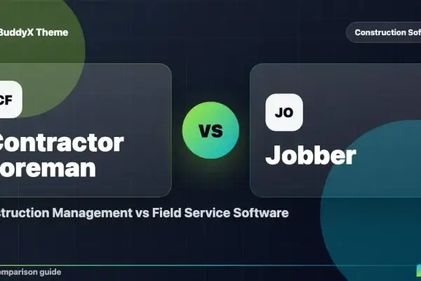 Contractor Foreman vs Jobber: Construction Management vs Field Service Software comparison graphic