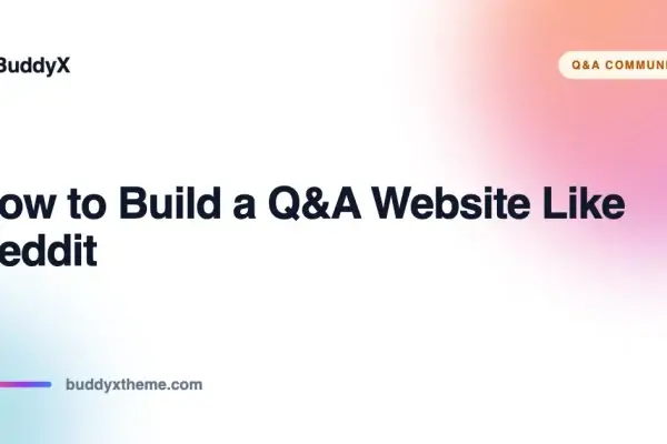 How to build a question and answer website on WordPress