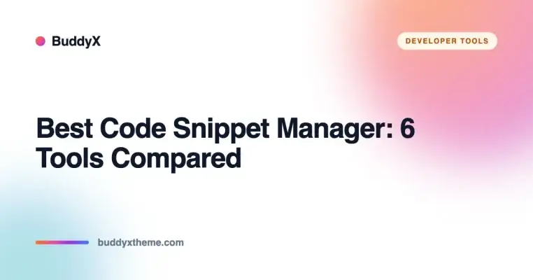Best Code Snippet Manager: 6 Tools Compared (2026)