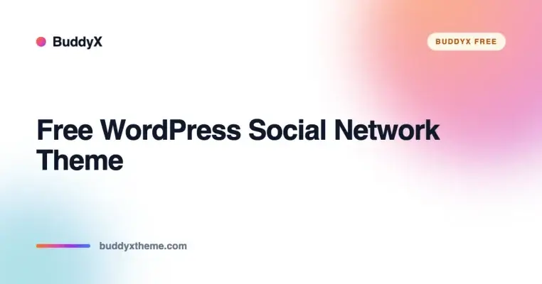 Free WordPress Social Network Theme: BuddyX (2026)