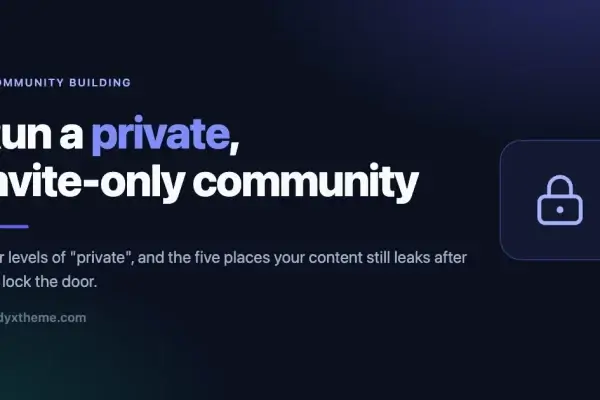 Dark banner reading Run a private, invite-only community with a lock icon
