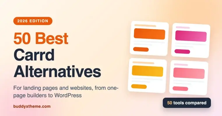 50 Best Carrd Alternatives for Landing Pages and Websites