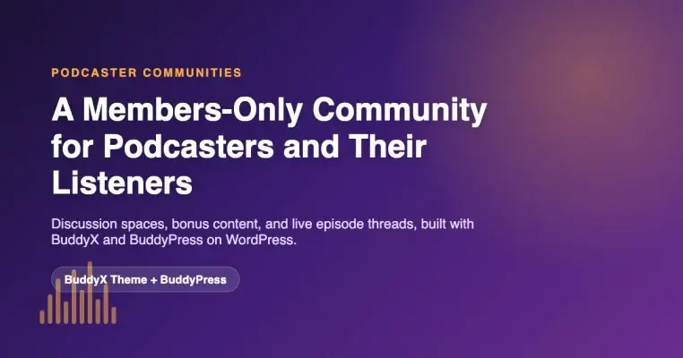 A Members-Only Community for Podcasters and Their Listeners