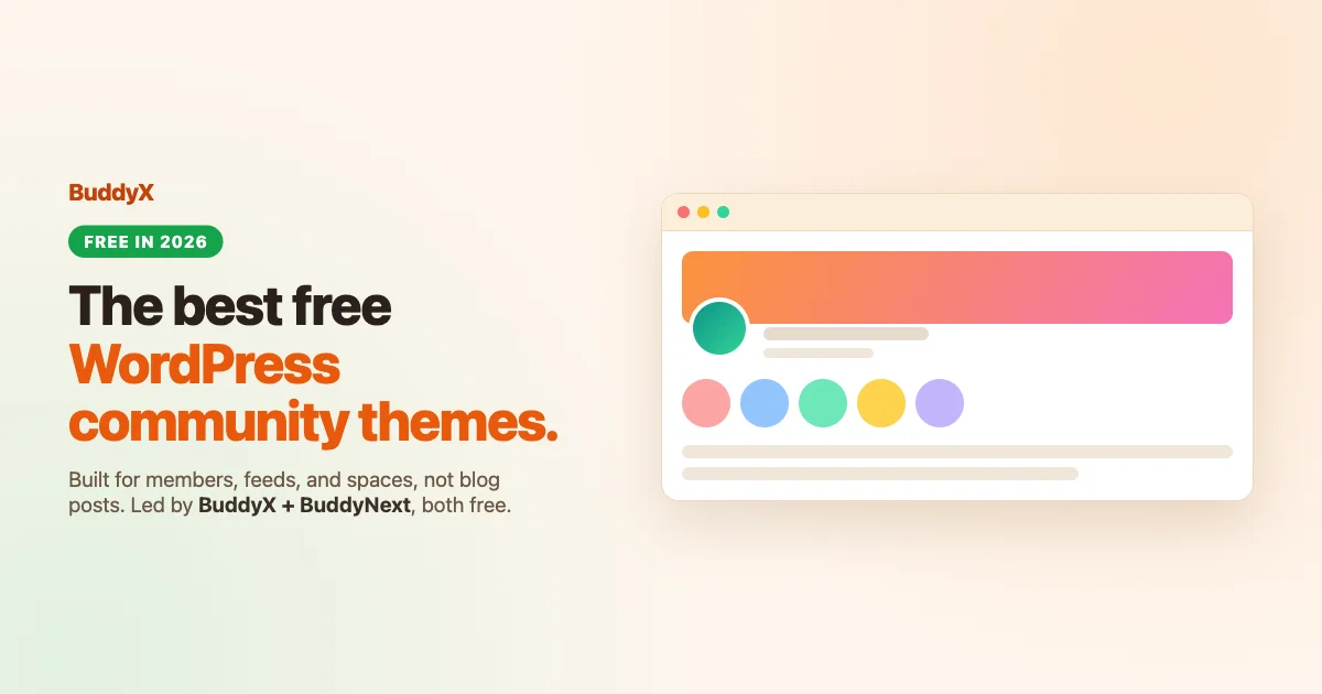 Best free WordPress community themes 2026, led by the free BuddyX theme with BuddyNext